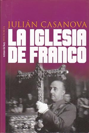 Seller image for La iglesia de Franco for sale by LIBRERA GULLIVER