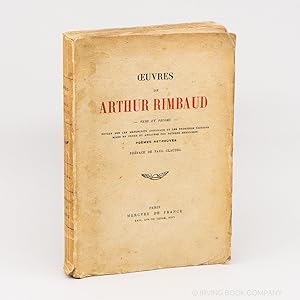 Oeuvres de Arthur Rimbaud; Vers et Proses. Revues sur les Manuscrits Originaux et les Premières É...