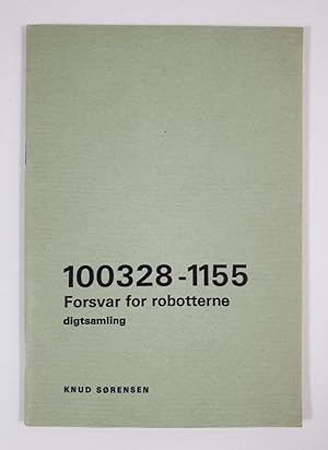 Bild des Verkufers fr Forsvar for robotterne. Digtsamling. zum Verkauf von Vangsgaards Antikvariat Aps