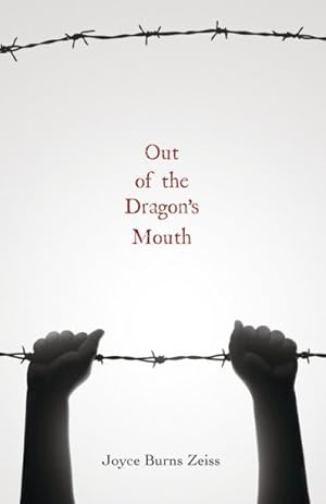Imagen del vendedor de Out of the Dragon's Mouth a la venta por GreatBookPrices