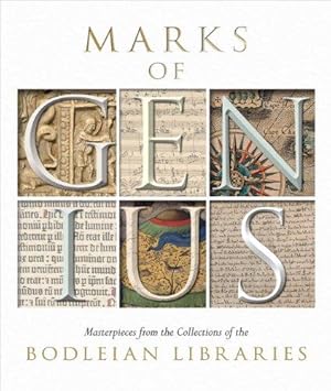 Seller image for Marks of Genius    Masterpieces from the Collections of the Bodleian Libraries for sale by WeBuyBooks