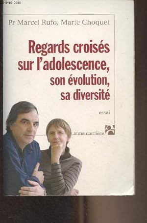 Image du vendeur pour Regards croiss sur l'adolescence, son volution, sa diversit (essai) mis en vente par Le-Livre