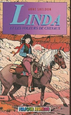 Seller image for Linda et les voleurs de chevaux for sale by Le-Livre