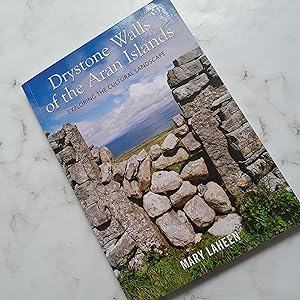 Drystone Walls of the Aran Island: Exploring the Cultural Landscape