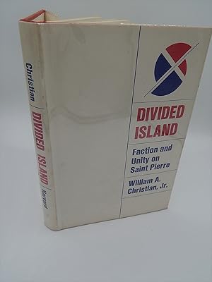 Divided Island: Faction and Unity on Saint Pierre