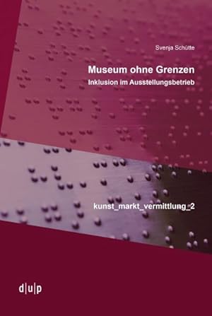Bild des Verkufers fr Museum Ohne Grenzen : Inklusion Im Ausstellungsbetrieb -Language: german zum Verkauf von GreatBookPrices