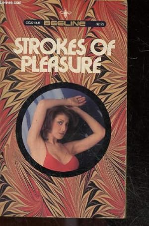 Bild des Verkufers fr Stokes of pleasure zum Verkauf von Le-Livre