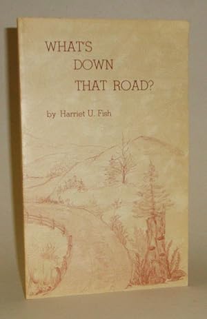 Imagen del vendedor de What's Down That Road? a la venta por Azarat Books