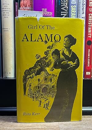 Girl of the Alamo (signed first edition)