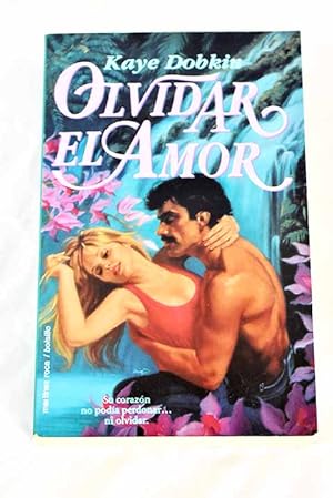 Seller image for Olvidar el amor for sale by Alcan Libros
