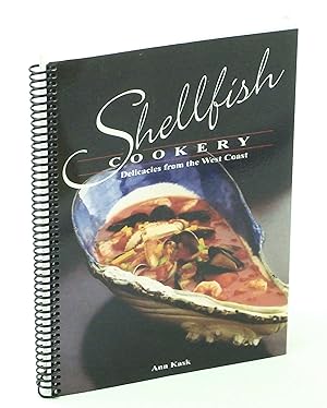 Bild des Verkufers fr Shellfish Cookery - Delicacies From the West Coast zum Verkauf von RareNonFiction, IOBA