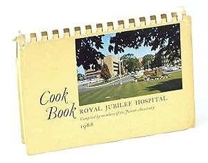 Cook Book [Cookbook] Royal Jubilee Hospital 1966 [Victoria, B.C.]