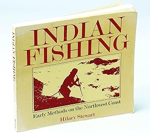 Imagen del vendedor de Indian Fishing - Early Methods of the Northwest Coast a la venta por RareNonFiction, IOBA