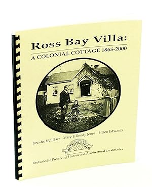 Bild des Verkufers fr Ross Bay Villa: A Colonial Cottage 1865-2000 zum Verkauf von RareNonFiction, IOBA