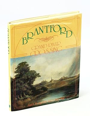Brantford - Grand River Crossing