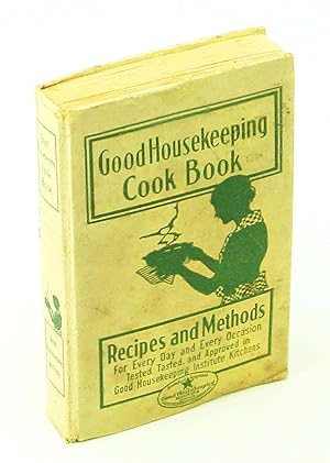 Image du vendeur pour Good Housekeeping Cook Book - Recipes and Methods for Every Day and Every Occasion mis en vente par RareNonFiction, IOBA