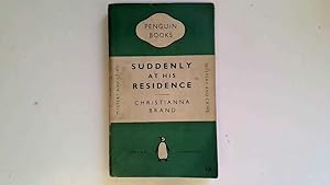 Seller image for Suddenly At His Residence for sale by Goldstone Rare Books