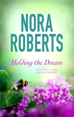 Seller image for Holding the Dream : Number 2 in Series for sale by GreatBookPricesUK