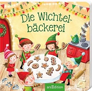 Image du vendeur pour Die Wichtelbäckerei mis en vente par WeBuyBooks