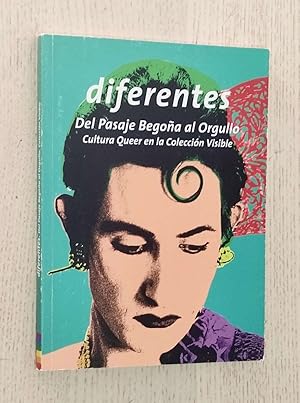 DIFERENTES. Del Pasaje Begoña al Orgullo. Cultura Queer en la Colección Visible