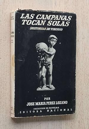 LAS CAMPANAS TOCAN SOLAS (Historias de Tiberio)