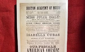 Seller image for Theater playbill for Miss Julia Daly in "Our Female American Cousin" and Senorita Cubas and Senor Ximenes at the Boston Academy of Music, October, 1861. for sale by J. Lawton, Booksellers
