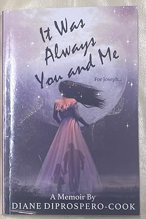 Seller image for It Was Always You and Me for sale by Before Your Quiet Eyes