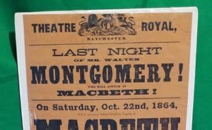 Theater playbill: Last Night of Mr. Walter Montgomery who will appear as Macbeth on Saturday, Oct...