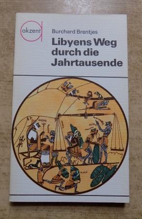 Libyens Weg durch die Jahrtausende.