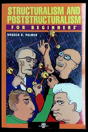 Structuralism and Poststructuralism for Beginners