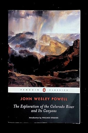 The Exploration of the Colorado River and Its Canyons