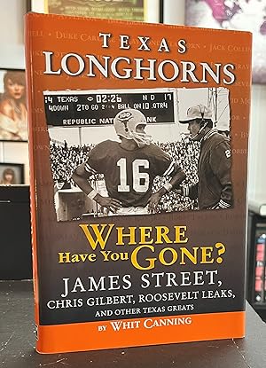 Seller image for Texas Longhorns: Where Have You Gone? for sale by Forgotten Lore