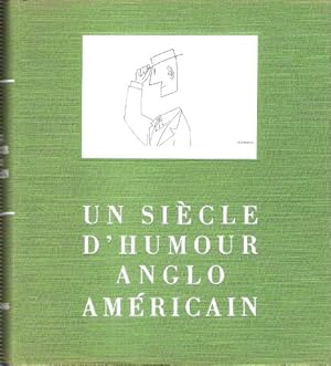 Seller image for Un Sicle D'Humour Anglo Amricain for sale by Au vert paradis du livre