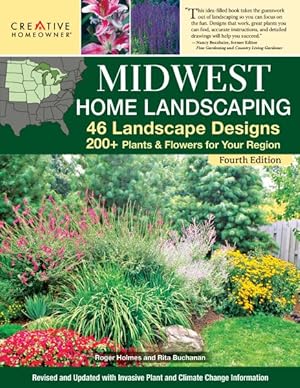 Seller image for Midwest Home Landscaping Including South-central Canada : 46 Landscape Designs With 200+ Plants & Flowers for Your Region for sale by GreatBookPrices