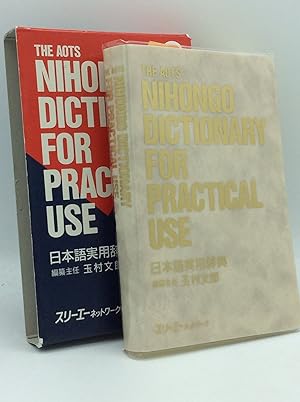 Image du vendeur pour THE AOTS NIHONGO DICTIONARY FOR PRACTICAL USE mis en vente par Kubik Fine Books Ltd., ABAA