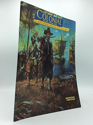 Seller image for COLONIAL NATIONAL HISTORICAL PARK: The Story Behind the Scenery for sale by Kubik Fine Books Ltd., ABAA