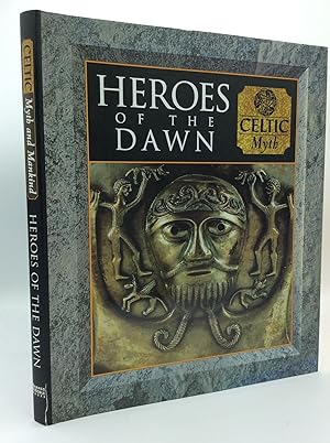 Seller image for HEROES OF THE DAWN: Celtic Myth for sale by Kubik Fine Books Ltd., ABAA