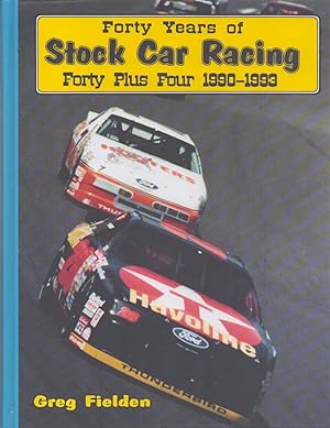 Bild des Verkufers fr FORTY PLUS FOUR, 1990-1993 First Supplement to the Forty Years of Stock Car Racing Series zum Verkauf von The Avocado Pit