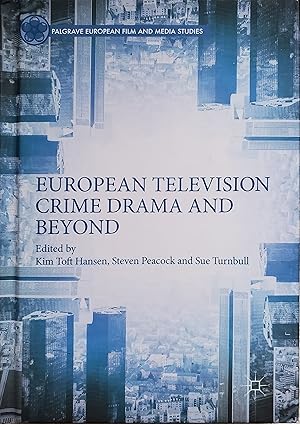 Imagen del vendedor de European Television Crime Drama and Beyond (Palgrave European Film and Media Studies) a la venta por L. Lam Books