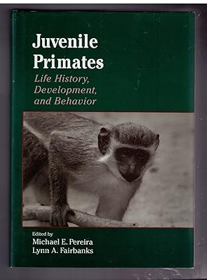 Imagen del vendedor de Juvenile Primates: Life History, Development, and Behavior a la venta por CARDINAL BOOKS  ~~  ABAC/ILAB
