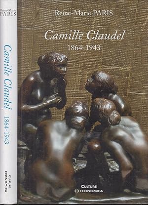 Image du vendeur pour Camille Claudel,1864-1943 mis en vente par PRISCA