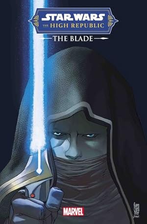Seller image for STAR WARS: THE HIGH REPUBLIC - THE BLADE [Paperback ] for sale by booksXpress