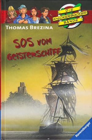 Die Knickerbocker-Bande ~ SOS vom Geisterschiff : Krimi Nr. 16.