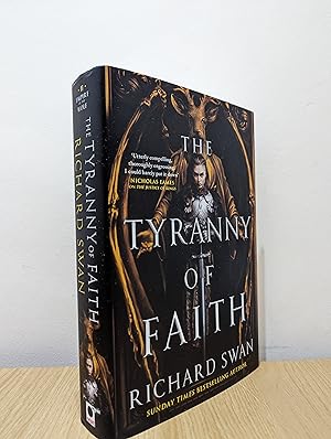 The Tyranny of Faith (Empire of the Wolf 2) (Signed First Edition)