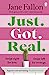 Imagen del vendedor de Just Got Real [Soft Cover ] a la venta por booksXpress
