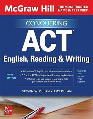 Seller image for McGraw Hill Conquering ACT English, Reading, and Writing, Fifth Edition by Dulan, Steven, Dulan, Amy [Paperback ] for sale by booksXpress