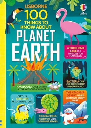 Seller image for 100 Things to Know About Planet Earth by Martin, Jerome, James, Alice, Stobbart, Darran, Mumbray, Tom, Usborne [Hardcover ] for sale by booksXpress