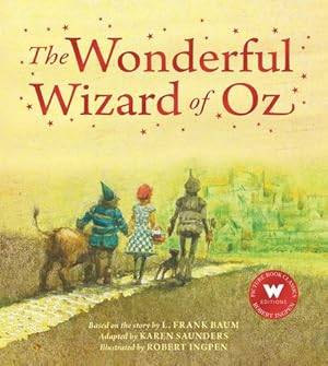 Imagen del vendedor de The Wonderful Wizard of Oz (A Robert Ingpen picture book) by Saunders, Karen, Baum, L. Frank [Paperback ] a la venta por booksXpress