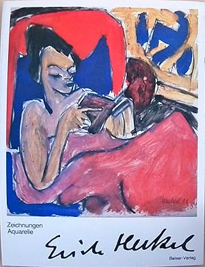 Erich Heckel. Zeichnungen Aquarelle. [Städt. Galerie im Prinz-Max-Palais Karlsruhe, 16. April - 1...