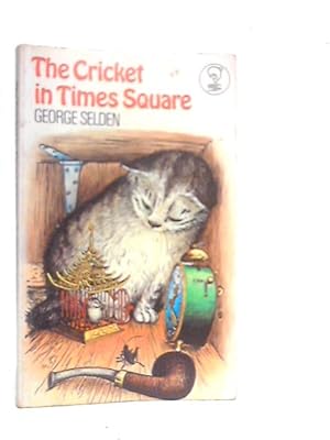 Seller image for The Cricket in Times Square for sale by World of Rare Books